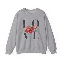 Floral LOVE Sweatshirt, Cozy Unisex Crewneck, Perfect for Valentine's Day, Gifts for Her, Everyday Comfort