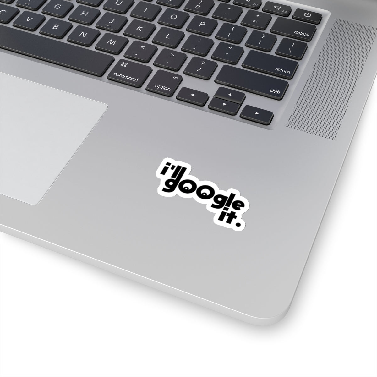 Funny 'I'll Google It' Kiss-Cut Stickers for Tech Lovers