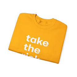 Bold 'Take the Risk' Unisex Crewneck Sweatshirt - Motivational Fashion for Everyday Adventure