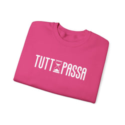 Tutto Passa Sweatshirt