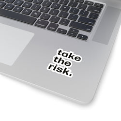 Inspirational Kiss-Cut Stickers - "Take the Risk" - Motivational Decals for Personalization