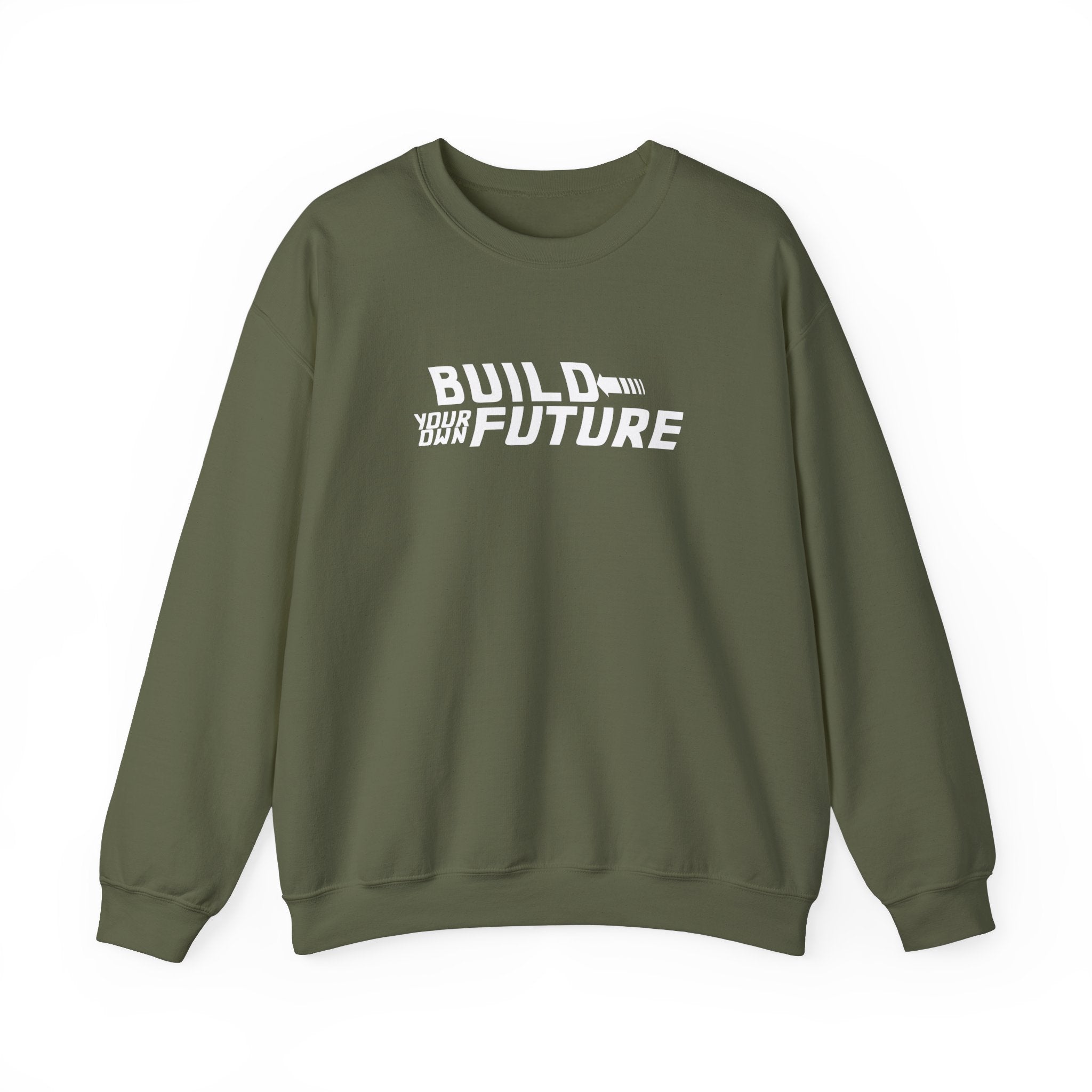 Build Your Own Future Sweatshirt