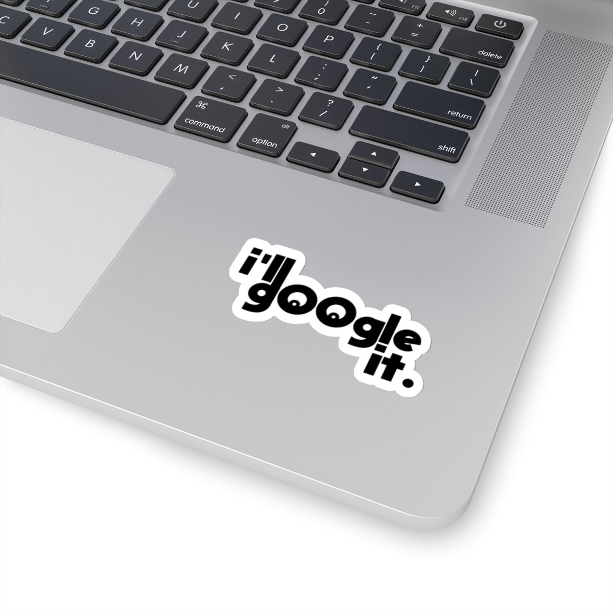 Funny 'I'll Google It' Kiss-Cut Stickers for Tech Lovers