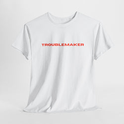 Troublemaker Unisex Heavy Cotton Tee, Funny Graphic Shirt, Casual Wear, Gift for Friends, Birthday Gift, Streetwear Fashion