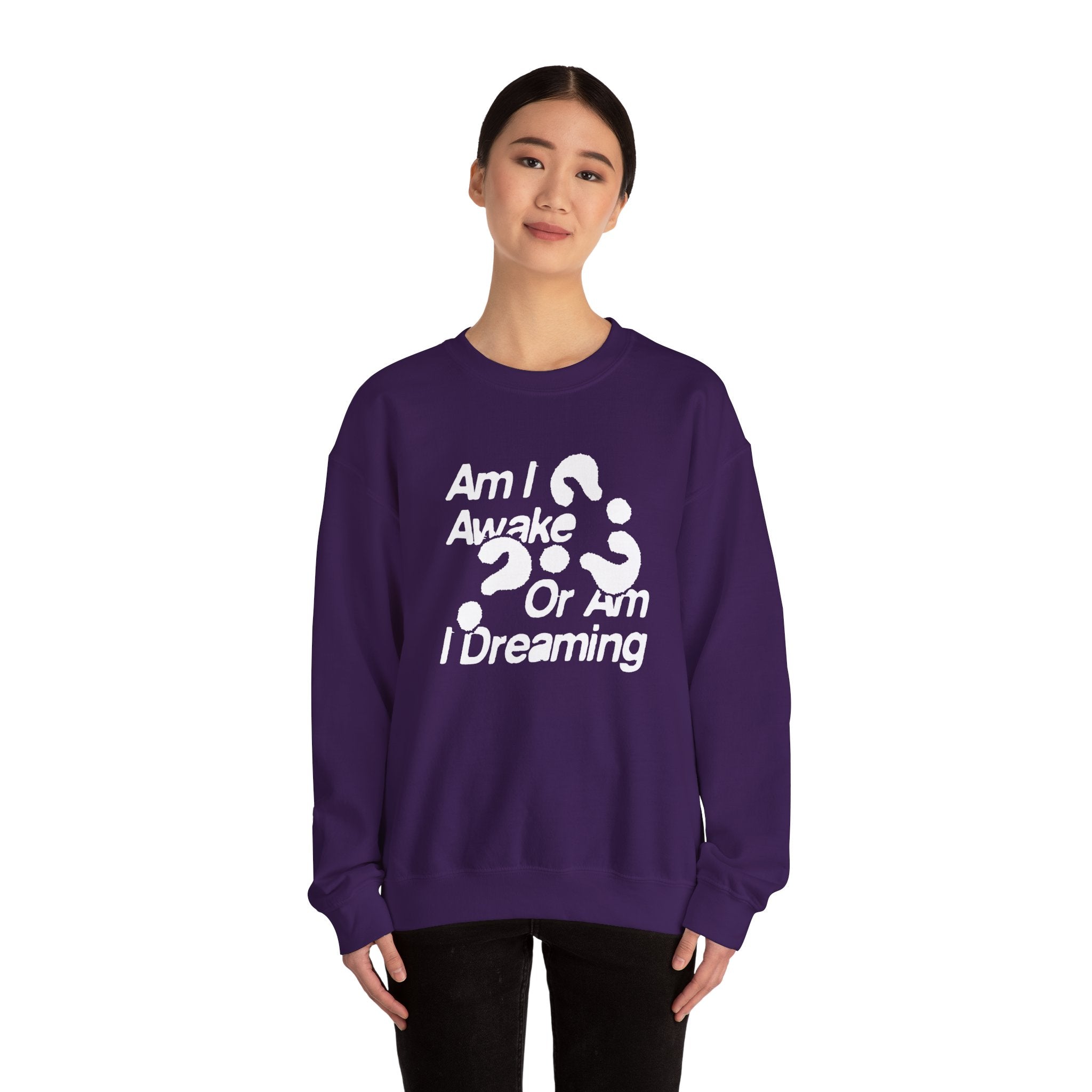 Am I Awake or Am I Dreaming? Unisex Heavy Blend Crewneck Sweatshirt