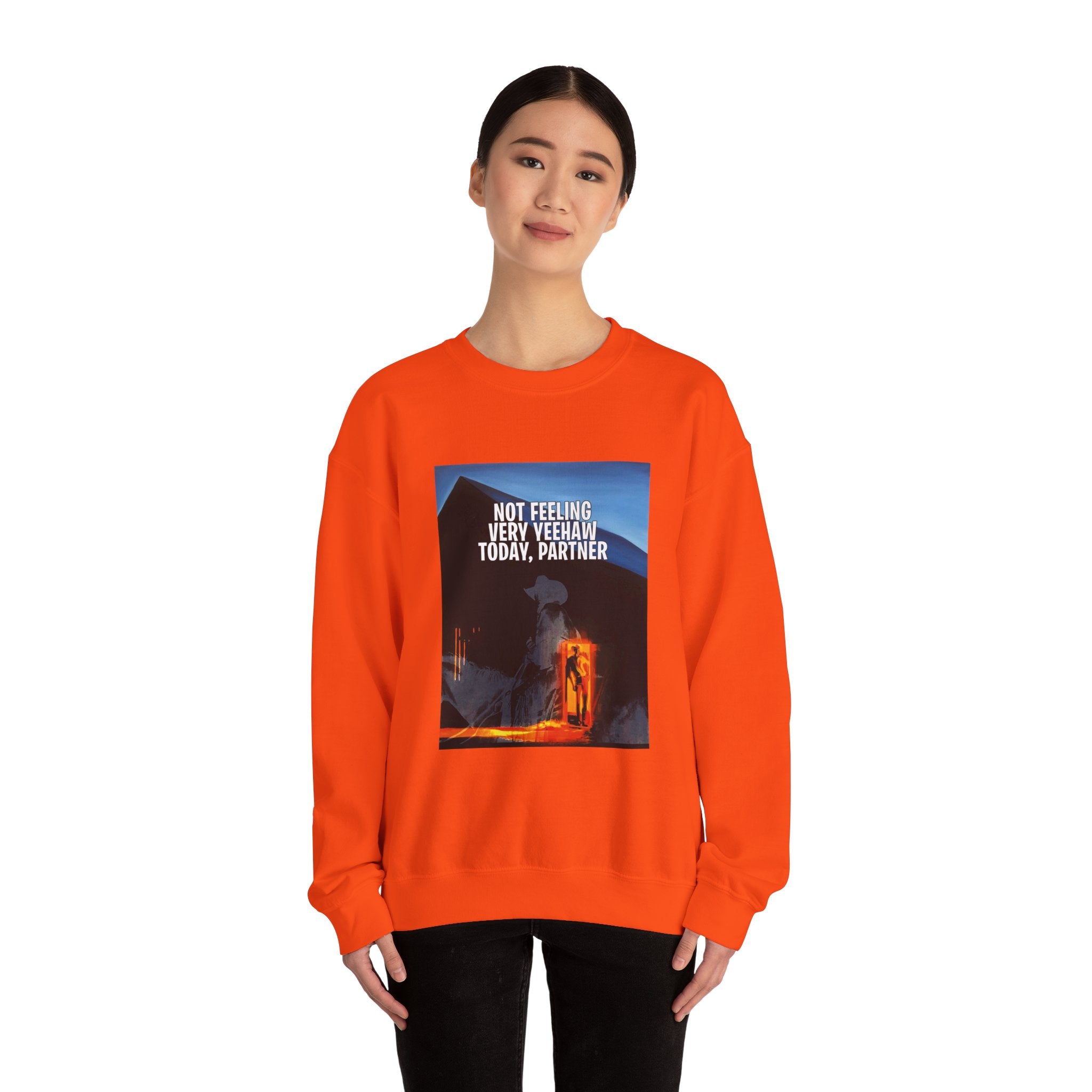 Not Feeling Very Yeehaw Today Partner Sweatshirt | Unisex Heavy Blend Crewneck