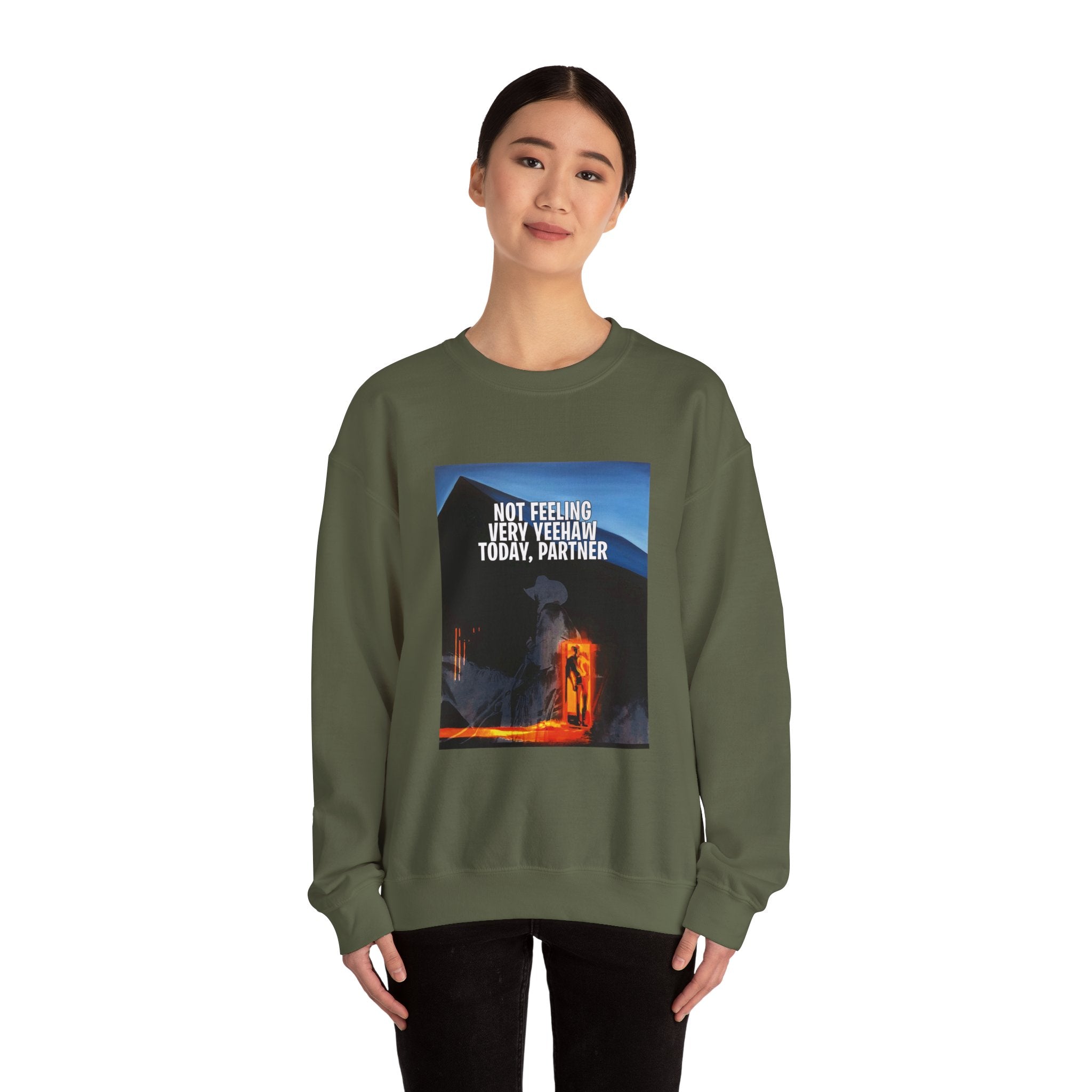 Not Feeling Very Yeehaw Today Partner Sweatshirt | Unisex Heavy Blend Crewneck