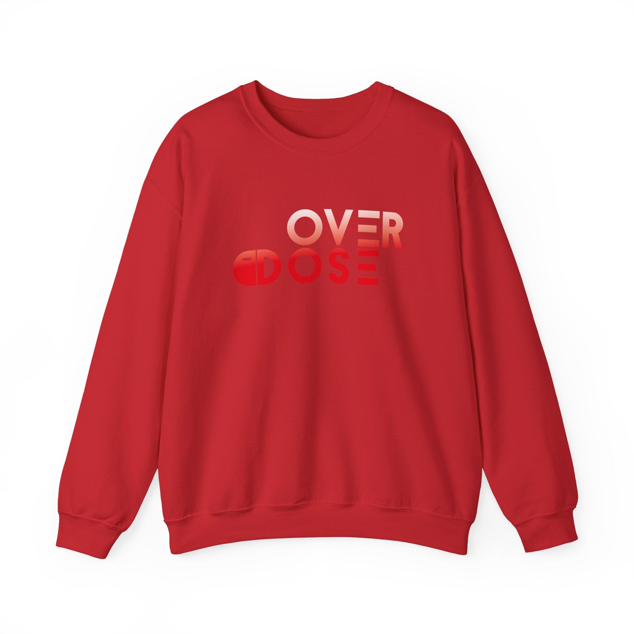 Overdose Sweatshirt