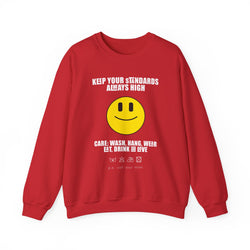 Keep Your Standards High Sweatshirt - Unisex Heavy Blend™ Crewneck