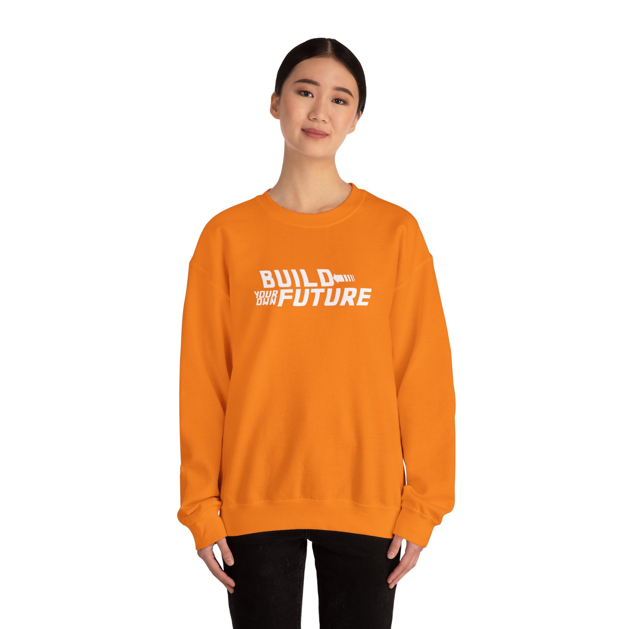 Build Your Own Future Sweatshirt