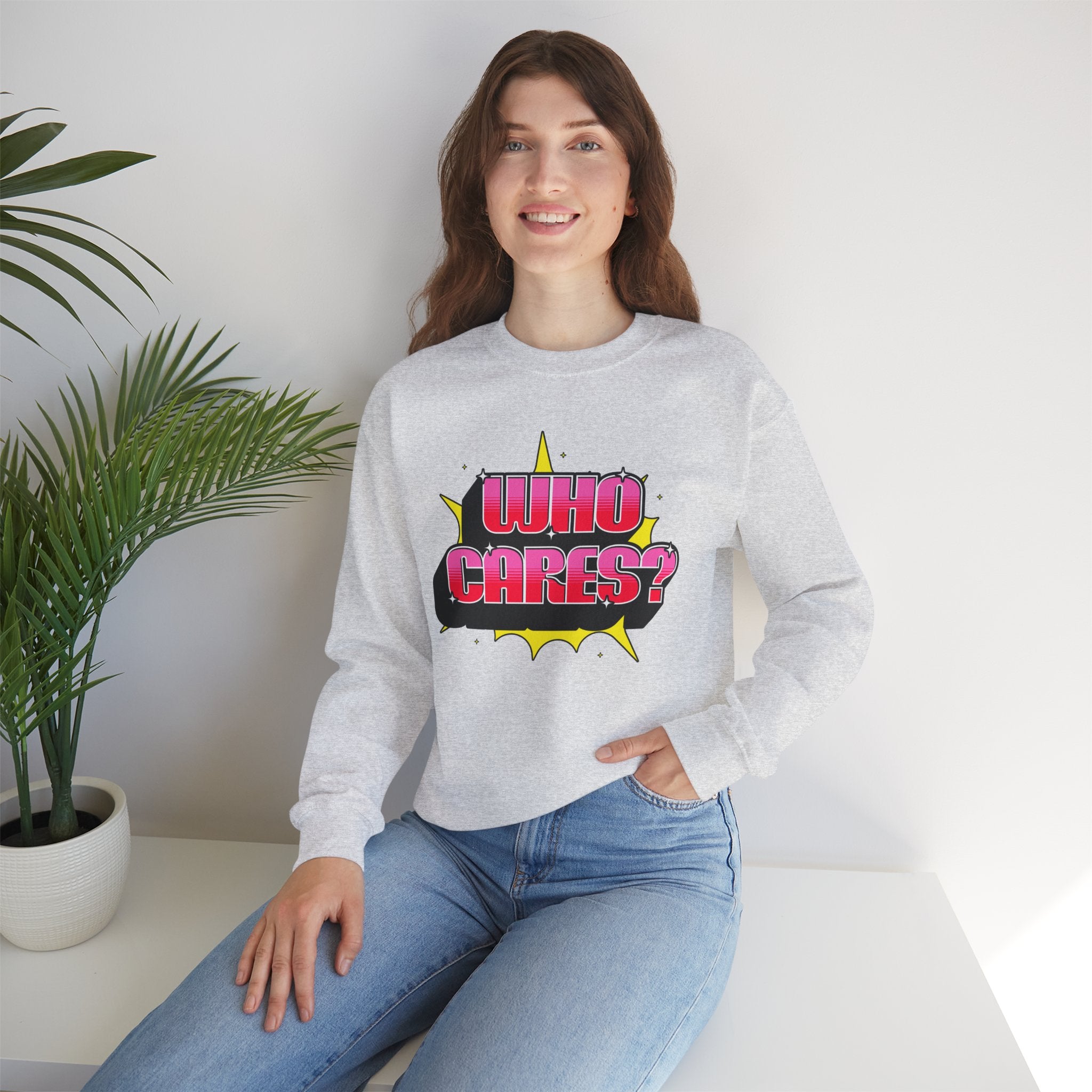 Playful Who Cares? Sweatshirt, Fun Crewneck, Casual Wear, Gift for Friends, Autumn Fashion, Cool Statement Piece