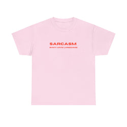 Sarcasm is My Love Language Unisex Heavy Cotton Tee, Funny Gift, Casual Wear, Sarcastic Humor Shirt, Unique Birthday Gift