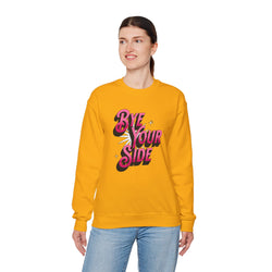 Bye Your Side Crewneck Sweatshirt - Cozy Unisex Fashion, Perfect for Casual Outings, Gifts, Birthdays, Holidays