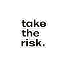 Inspirational Kiss-Cut Stickers - "Take the Risk" - Motivational Decals for Personalization